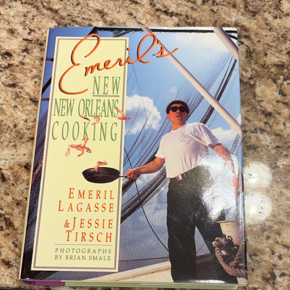Emeril's New New Orleans Cooking Cookbook - Emeril Lagasse